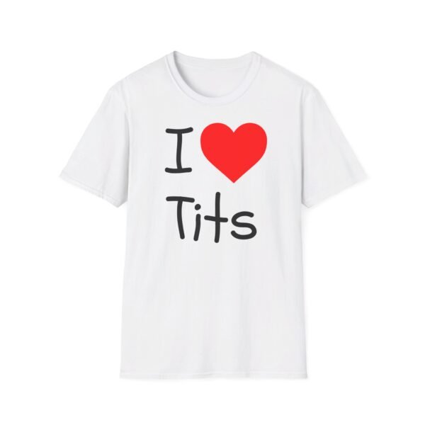 I love Tits Shirt