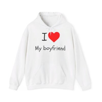 I Love My Boyfriend Hoodie