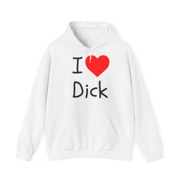 I Love Dick Hoodie