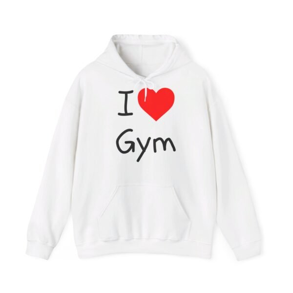 I Love Gym Hoodie