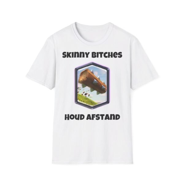 Skinny bitches shirt